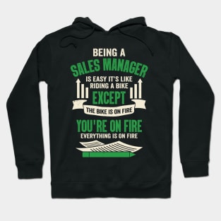 Funny Sales Manager Gift Hoodie